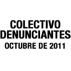 Colectivo denunciantes octubre 2011